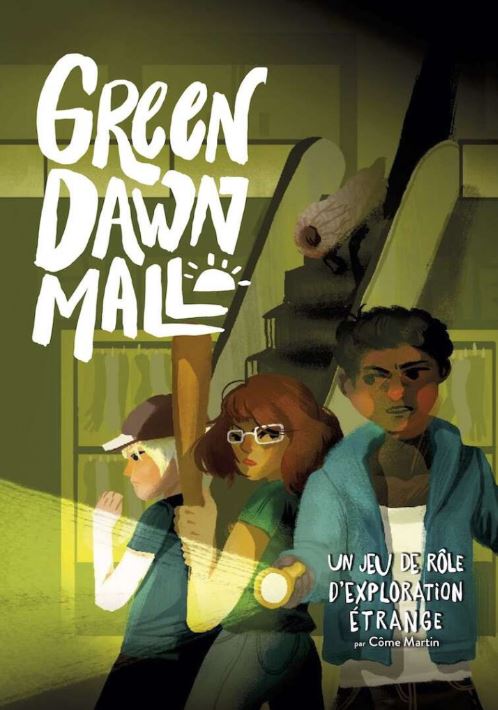 Green dawn mall : [un jeu d'étrange exploration] | Côme Martin (1985-....). Auteur