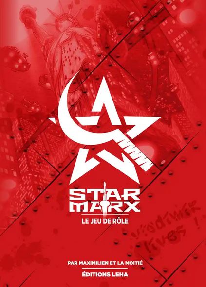 Star Marx : le jeu de rôle | Maximilien. Auteur