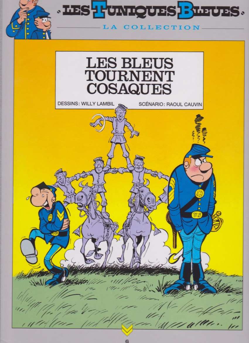 Les bleus tournent casaques | Raoul Cauvin (1938-2021). Auteur