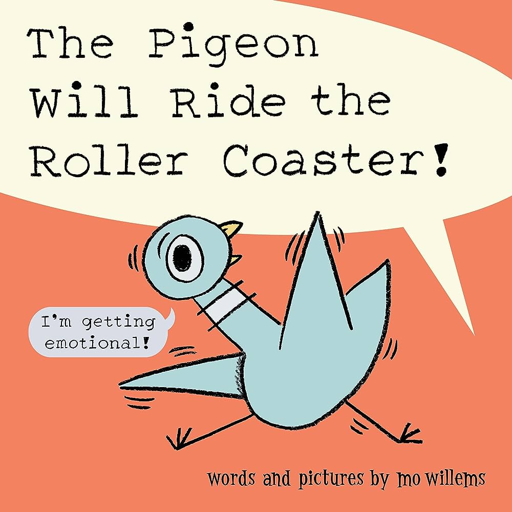 The pigeon will ride the roller coaster! | Mo Willems (1968-....). Auteur