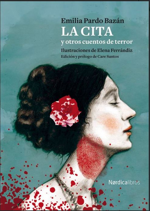 La cita y otros cuentos de terror | Emilia Pardo Bazán (1851-1921). Auteur