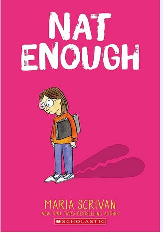 Nat Enough | Maria  Scrivan. Auteur. Illustrateur