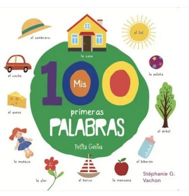 Mis 100 primeras palabras | Stéphanie G.  Vachon. Auteur