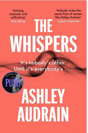 The Whispers | Ashley Audrain. Auteur