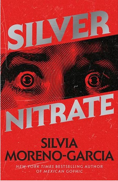 Silver nitrate | Silvia Moreno-Garcia. Auteur