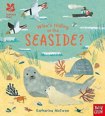 Who's hiding on the seaside ? | Katharine McEwen. Auteur. Illustrateur