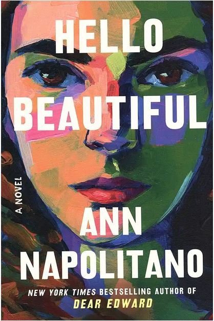 Hello beautiful : a novel | Ann Napolitano. Auteur