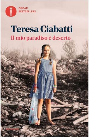 Il mio paradiso è deserto | Teresa Ciabatti (1975?-....). Auteur
