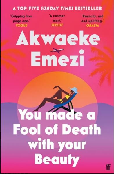 You made a fool of death with your beauty | Akwaeke Emezi (1987-....). Auteur