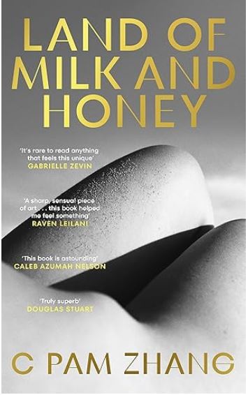 Land of milk and honey | C. Pam Zhang. Auteur