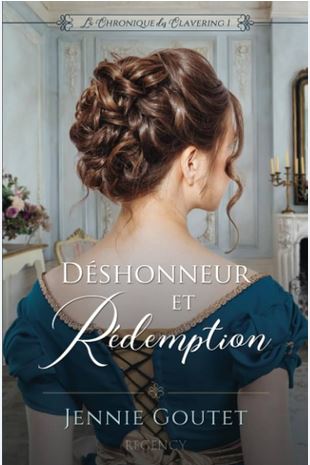 Déshonneur et rédemption | Jennie Goutet. Auteur