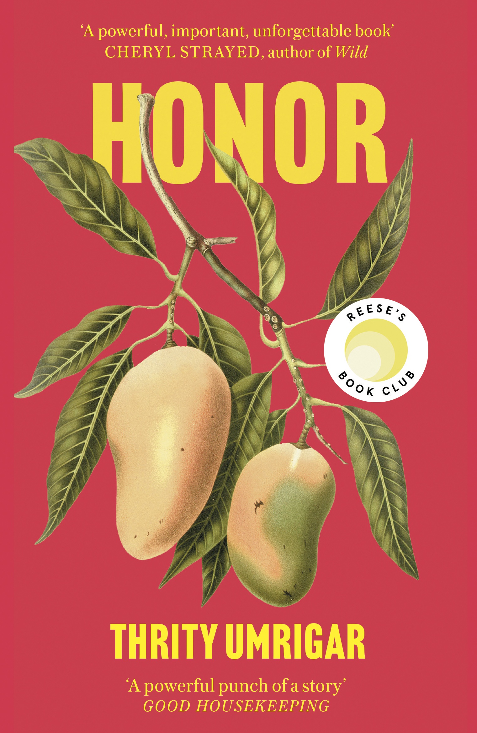 Honor : a novel | Thrity N. Umrigar (1961-....). Auteur