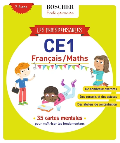 Les indispensables : CE1 : Français/Maths : 35 cartes mentales pour maîtriser les fondamentaux | Elsa Karsenty. Auteur