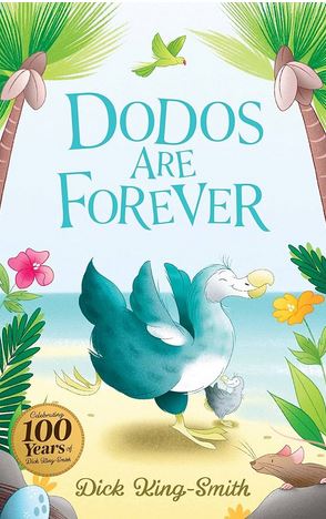 Dodos are forever | Dick King-Smith (1922-2011). Auteur