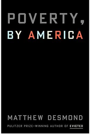 Poverty, by America | Matthew Desmond. Auteur