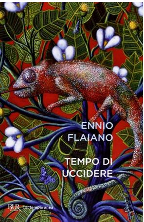 Tempo di uccidere | Ennio Flaiano (1910-1972). Auteur