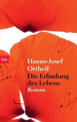 Die Erfindung des Lebens : Roman | Hanns-Josef Ortheil (1951-....). Auteur