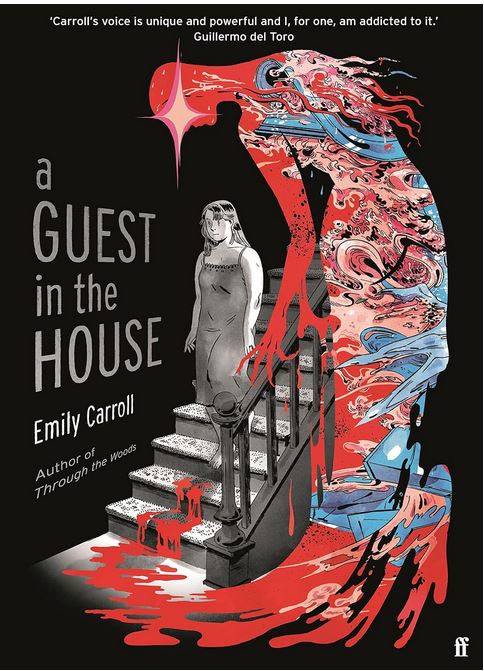 A guest in the house | Emily Carroll (1983-....). Auteur