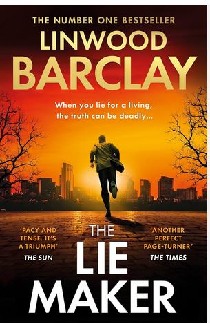 The Lie Maker | Linwood Barclay. Auteur
