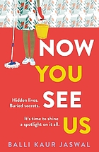 Now You See Us | Balli Kaur Jaswal. Auteur
