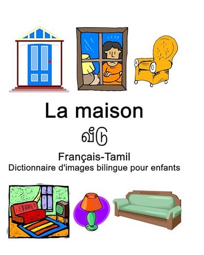 La maison : français-tamil : dictionnaire d'images bilingue pour enfants | Richard Carlson. Auteur