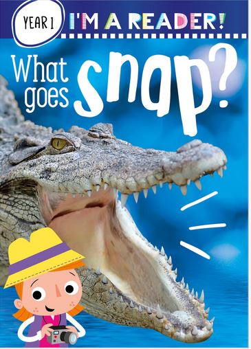 What goes snap ? | Rosie Greening. Auteur