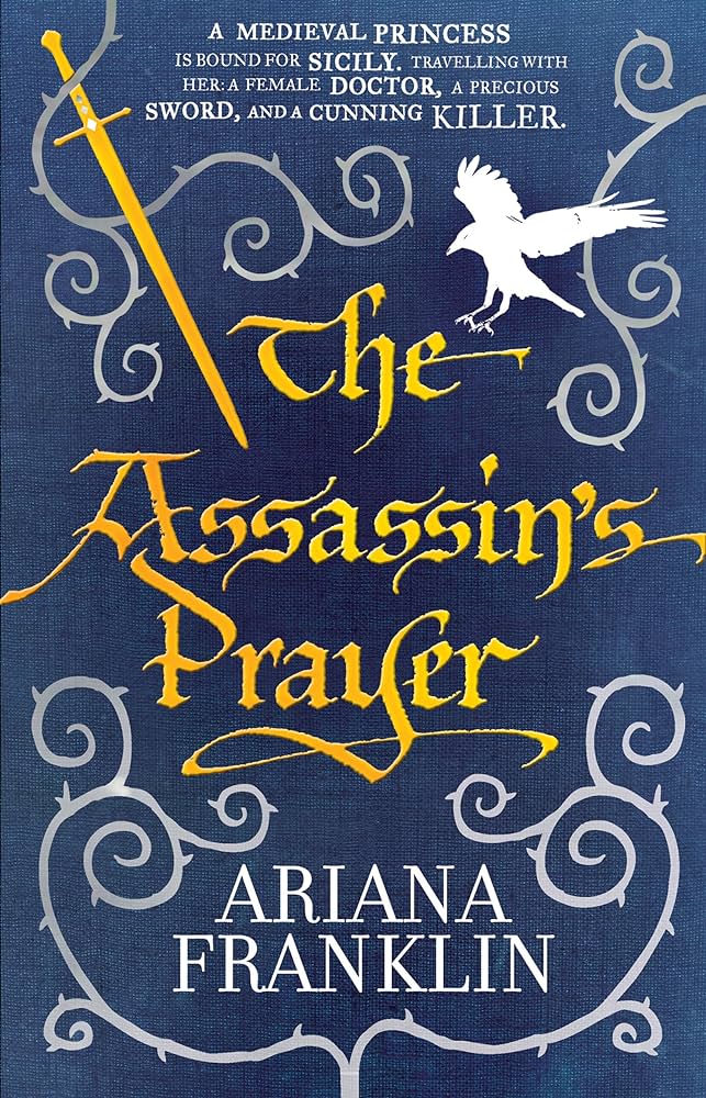 The assassin's prayer | Ariana Franklin (1933-2011). Auteur