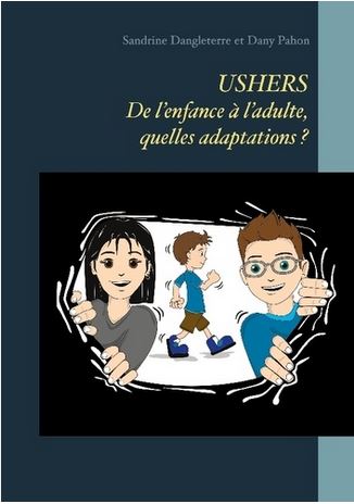 Ushers : de l'enfance à l'adulte, quelles adaptations ? | Sandrine Dangleterre. Auteur