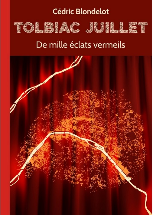 De mille éclats vermeils : roman | Cédric  Blondelot. Auteur