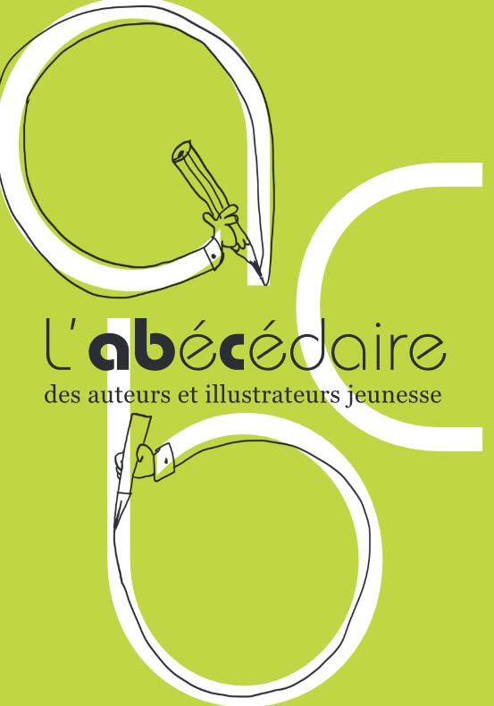 L'abécédaire des auteurs et illustrateurs jeunesse | Alice Brière-Haquet (1979-....). Auteur