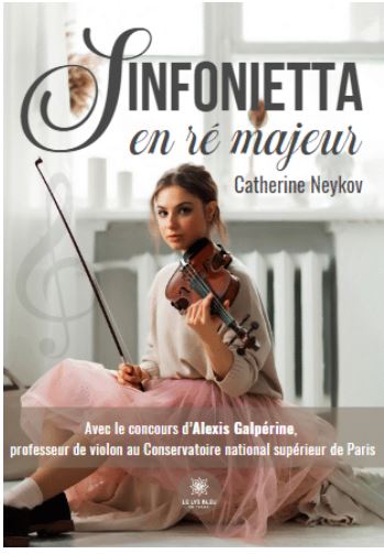 Sinfonietta en ré majeur | Catherine Neykov (1949-....). Auteur