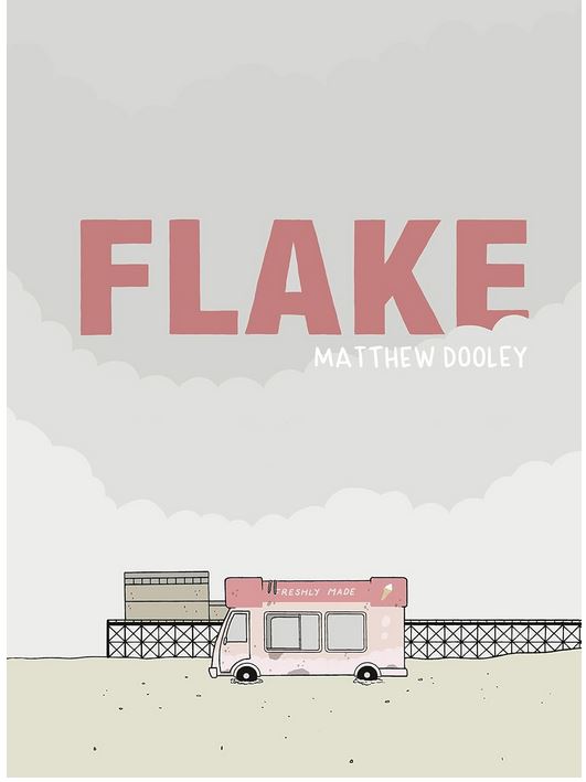 Flake | Matthew Dooley. Auteur