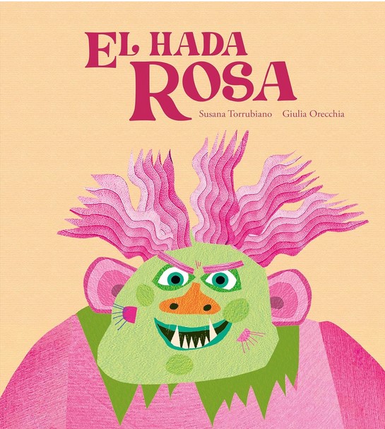 El hada rosa | Susana  Torrubiano. Auteur