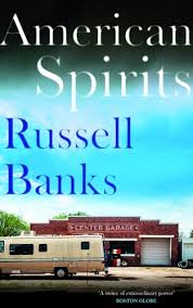 American spirits | Russell Banks (1940-2023). Auteur