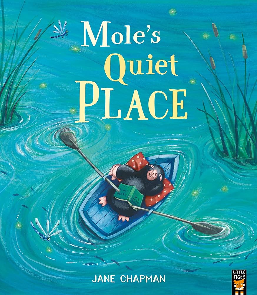 Mole's quiet place  | Jane Chapman (1970-....). Auteur