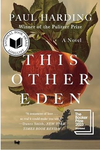 This other Eden : a novel | Paul Harding (1967-....) - romancier. Auteur