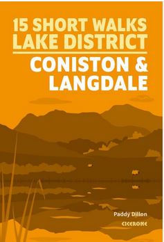 Coniston & Langdale  : 15 short walks Lake District | Paddy Dillon. Auteur
