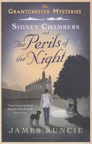 Sidney Chambers and the perils of the night | James Runcie (1959-....). Auteur