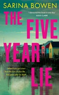 The five year lie | Sarina Bowen. Auteur