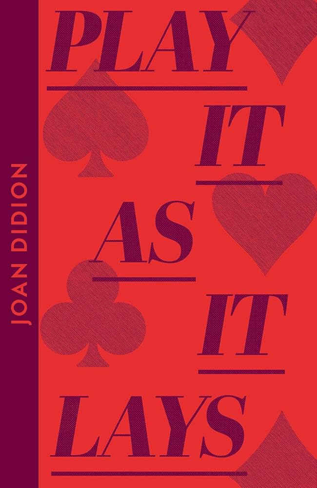 Play it as it lays | Joan Didion (1934-2021). Auteur