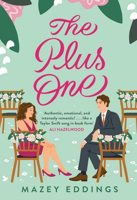 The plus one | Mazey Eddings. Auteur