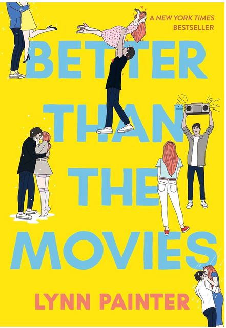 Better than the movies | Lynn Painter. Auteur