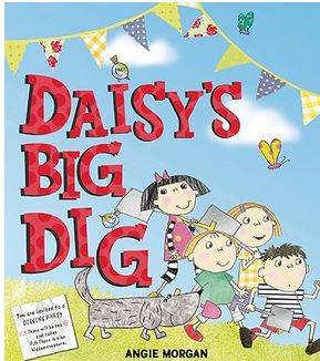 Daisy's big dig | Angie Morgan. Auteur. Illustrateur