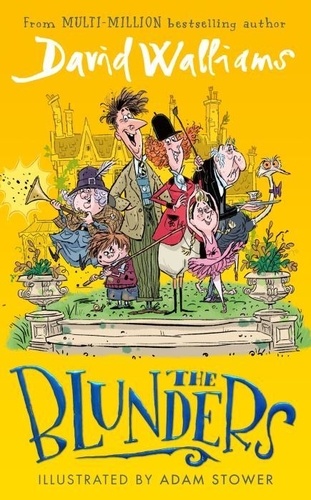 The Blunders | David Walliams (1971-....). Auteur