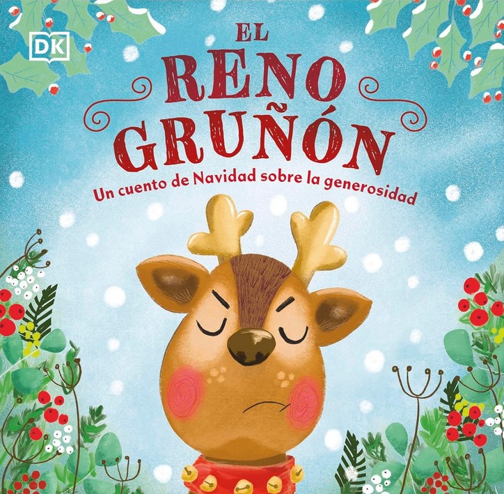 El reno gruñón : un cuento de Navidad sobre la generosidad | Dorling Kindersley. Auteur
