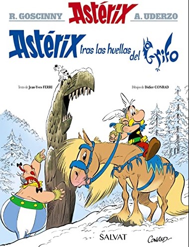 Astérix tras las huellas del grifo | Jean-Yves Ferri (1959-....). Auteur