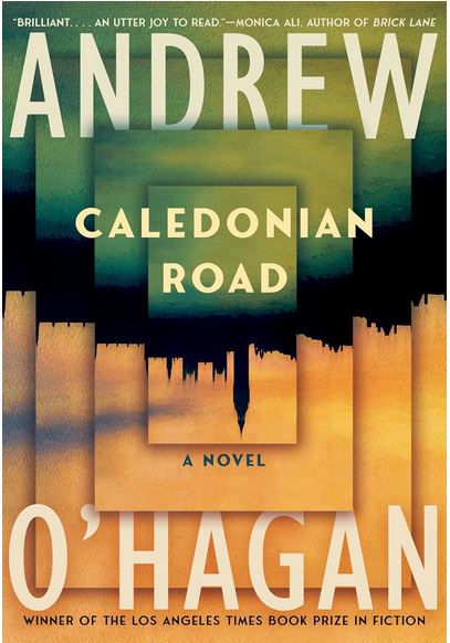 Caledonian Road | Andrew O'Hagan (1968-....). Auteur