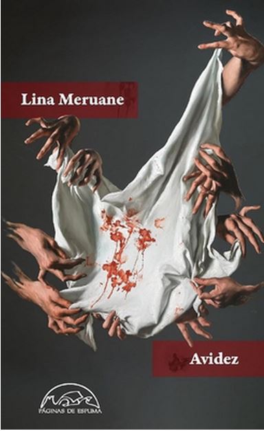 Avidez | Lina Meruane (1970-....). Auteur