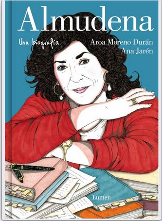 Almudena : una biografía | Aroa Moreno Duran (1981-....). Auteur