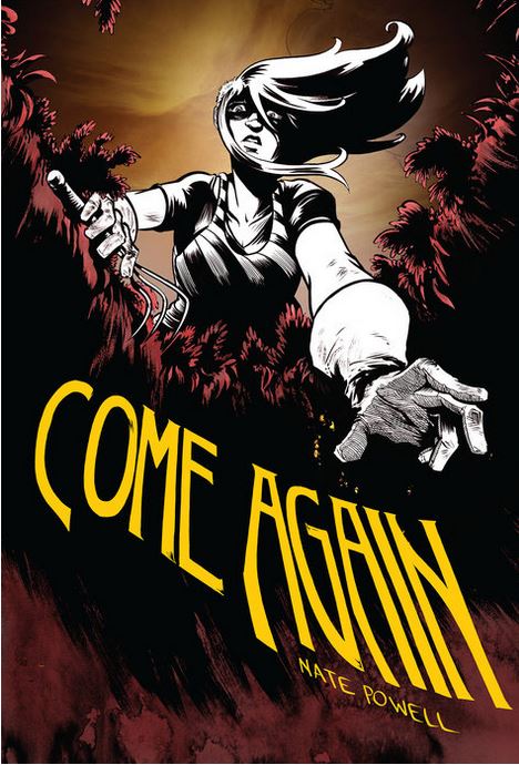 Come again | Nate Powell (1978-....). Auteur